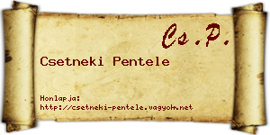 Csetneki Pentele névjegykártya